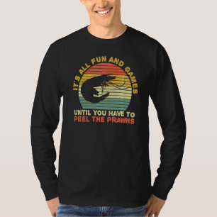 Seafood Shrimp Quote For A Prawns T-Shirt