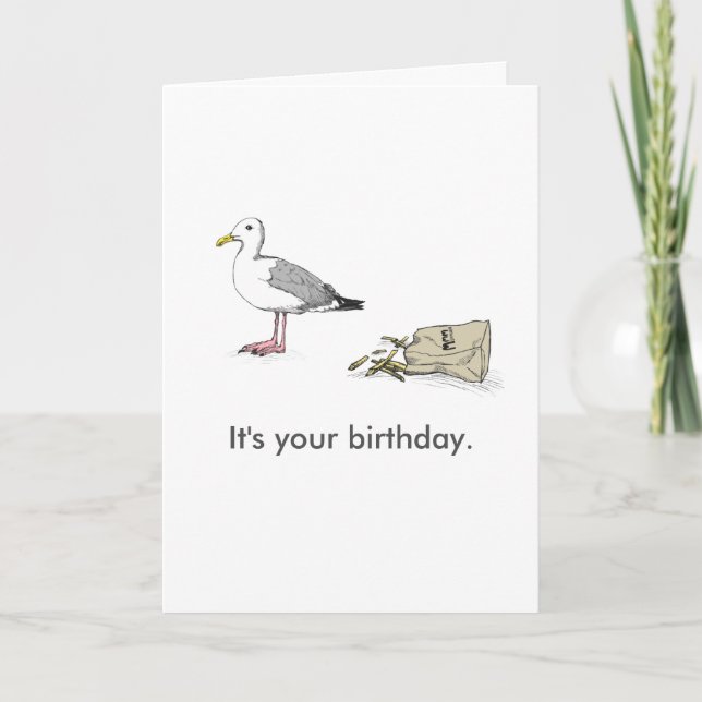 Seagull Bday Card | It's your birthday. Go for it. (Front)