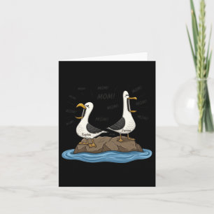 Seagull Mom Mom Mom Funny Mothers Day Gift For Mom Card