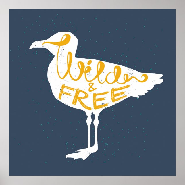 Seagull | Wild And Free Poster (Front)