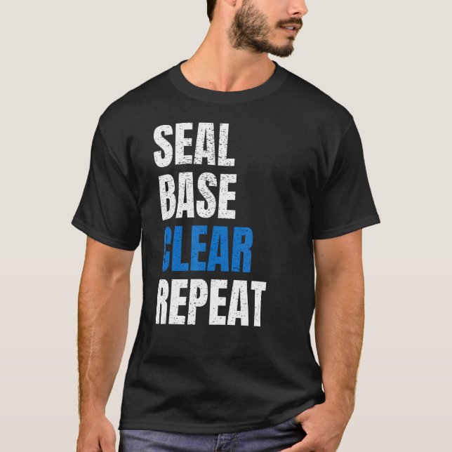 Seal Base Clear Repeat Car Body Painter Automotive T-Shirt (Front)