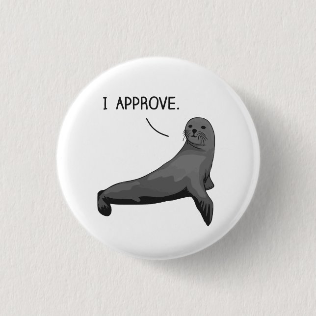 Seal of Approval 1 Inch Round Button (Front)