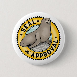 Seal of Approval 2 Inch Round Button