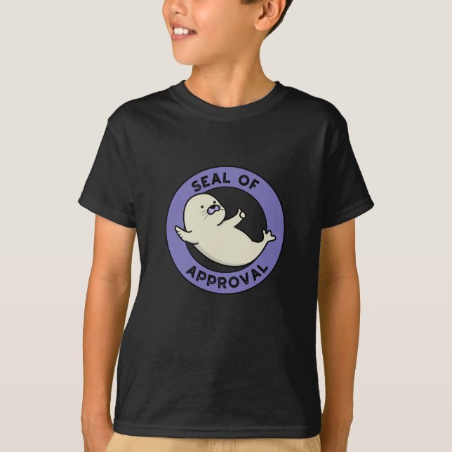Seal Of Approval Funny Seal Pun Dark BG T-Shirt (Front)