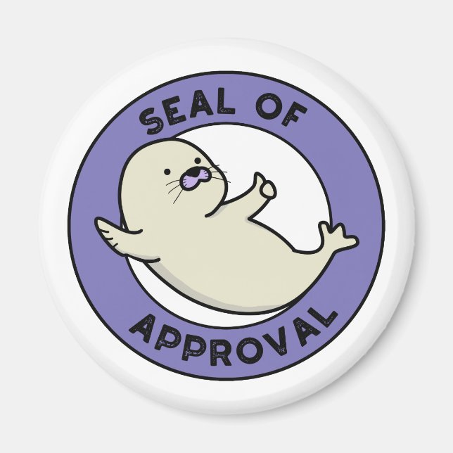 Seal Of Approval Funny Seal Pun Magnet (Front)