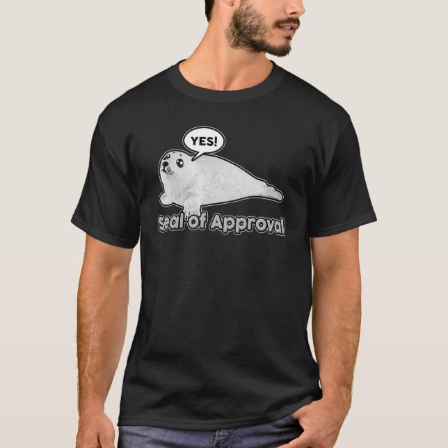 Seal Of Approval  Idea Animal  Seal Seal T-Shirt (Front)