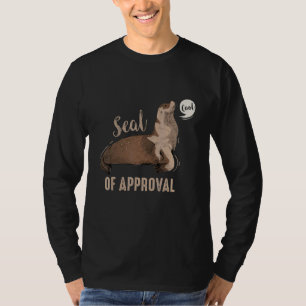 Seal Of Approval T-Shirt