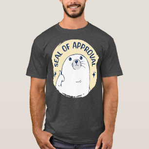 Seal Of Approval T-Shirt