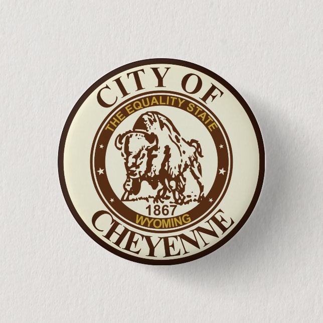 Seal of Cheyenne, Wyoming 1 Inch Round Button (Front)