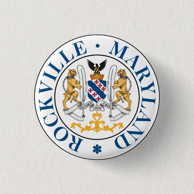 Seal of Rockville, Maryland  1 Inch Round Button (Front)