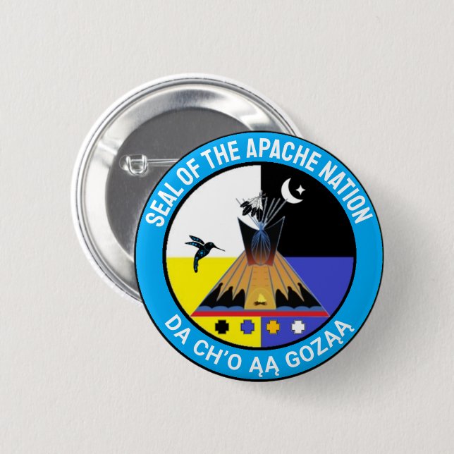 Seal Of The Apache Nation 2 Inch Round Button (Front & Back)