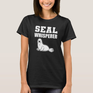 Seal Whisperer Animal Trainers T-Shirt