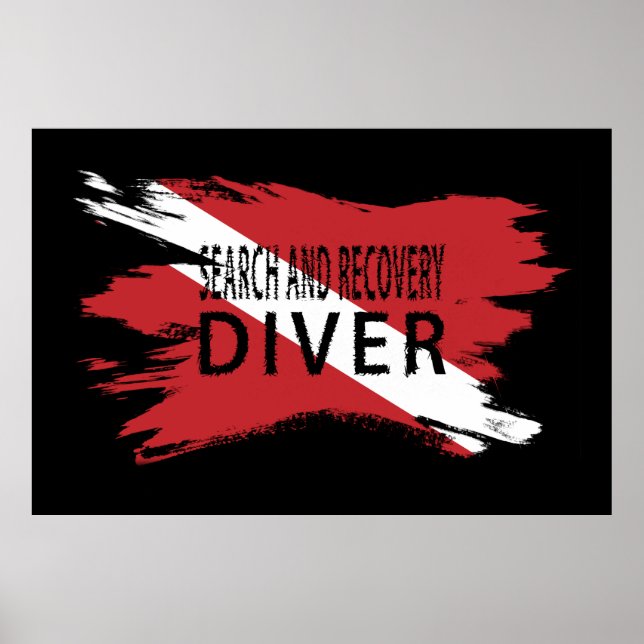 Search and Recovery Diver, Diver Down Flag, Scuba Poster (Front)