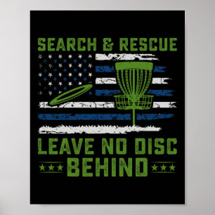 Search And Rescue Leave No Disc Behind Disc Golf Poster