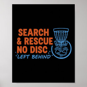 Search And Rescue No Disc Left Behind Disc Golf Sk Poster