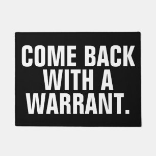 Search Warrant Doormat