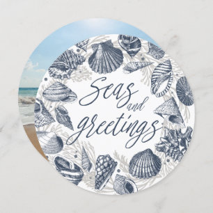 Seas and Greetings   Nautical Seashell Photo Card