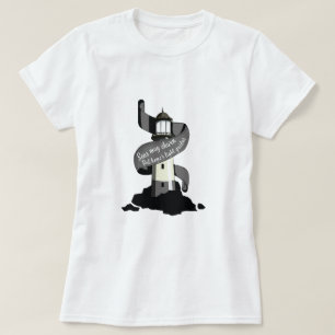 Seas may churn, but hope's light guides T-Shirt