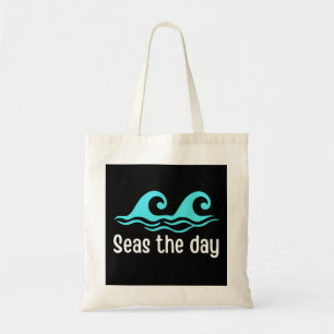 Seas The Day Funny Ocean Tote Bag