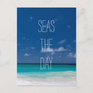 Seas The Day Postcard