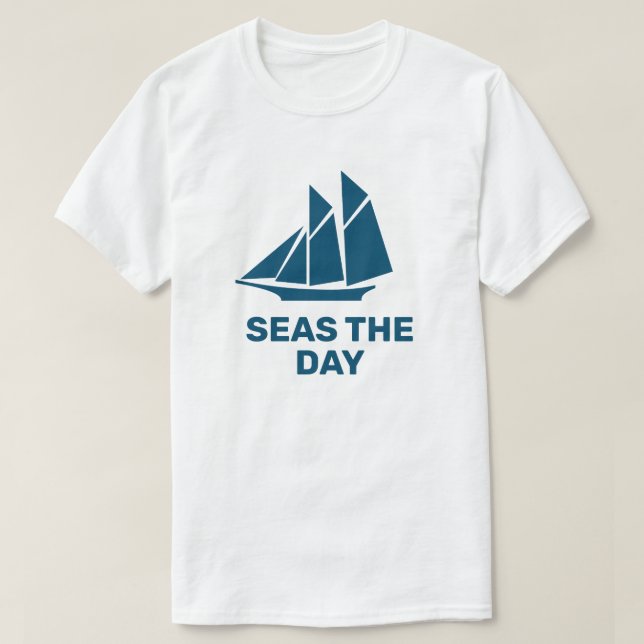 Seas The Day T-Shirt (Design Front)