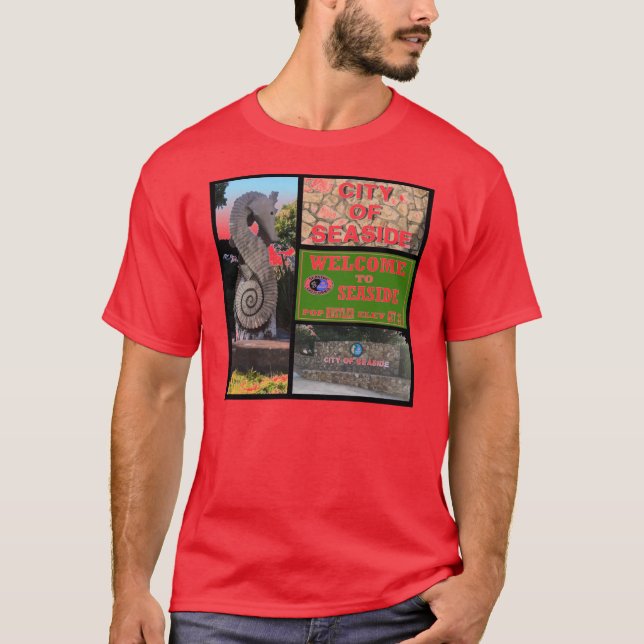 Seaside,Ca -- T-Shirt (Front)