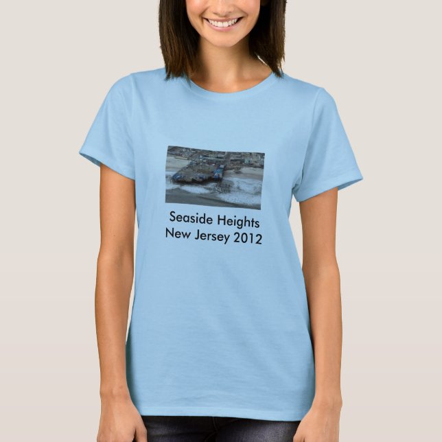 Seaside Heights after Sandy T-Shirt (Front)