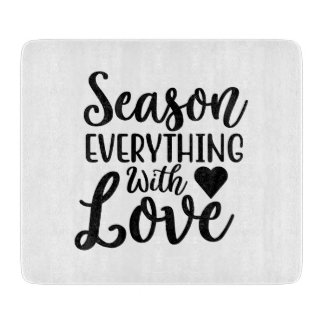 Season Everything with Love Cutting Board