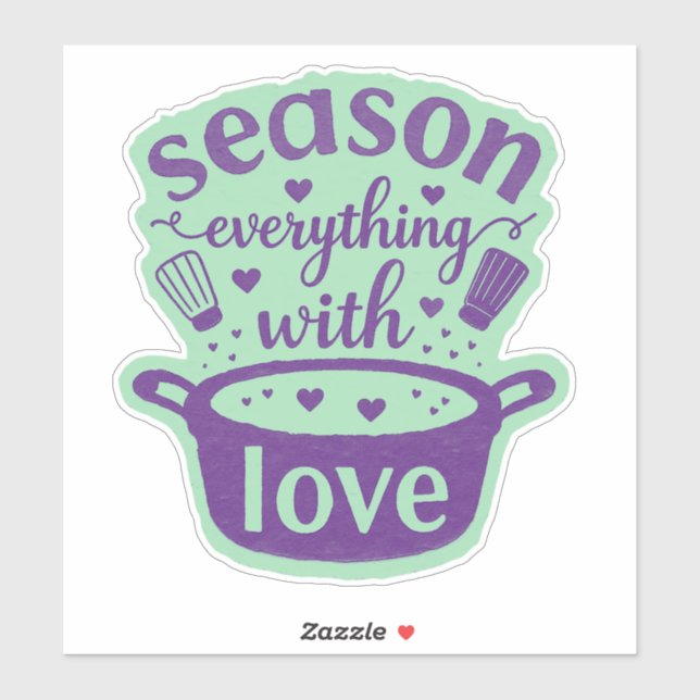 Season Everything With Love Quote Kitchen Wall (Sheet)