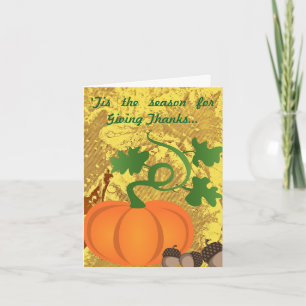 Season for Giving Thanks - autumn greeting card