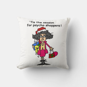 Season For Psycho Shoppers Throw Pillow