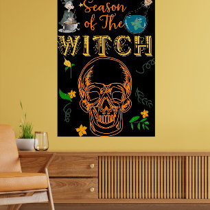 Season of The Witch Sign Poster