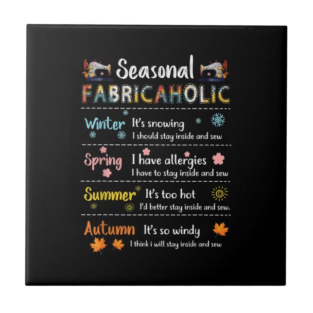 Seasonal Fabricaholic Winter Spring Summer Autumn Tile (Front)