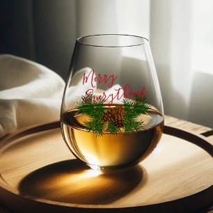 Seasonal Pine Cone Needles Merry Everything Stemless Wine Glass