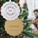 Seasons Greetings Company Logo Christmas  Ornament Card<br><div class="desc">Seasons Greetings Company Logo Christmas . A handy all-in-one ornament and card, with your business logo Centre stage on the front with your greetings and name curved above and below and greeting on the back on a gold background. Fully customisable, you can change text and background Colours, fonts etc via...</div>