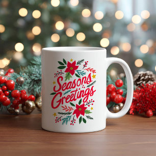 SEASONS GREETINGS Cute Christmas Holidays Foliage Coffee Mug