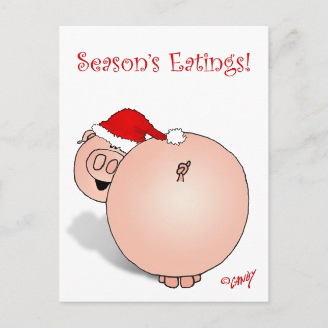Season's Greetings (Eatings) Pig Cartoon. Holiday Postcard (Front)