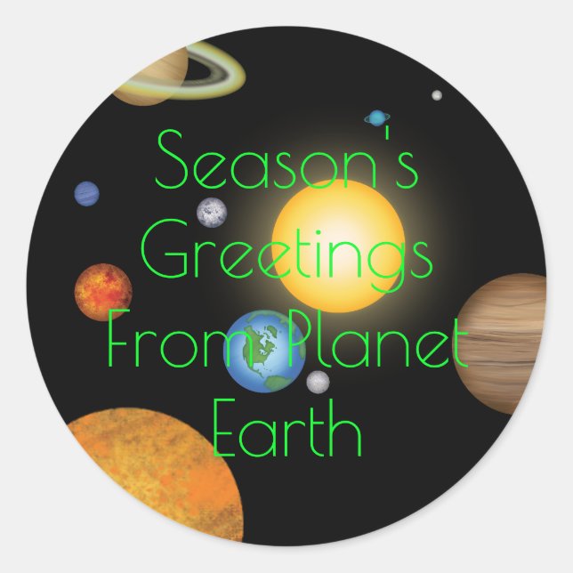Season's Greetings From Planet Earth Funny Holiday Classic Round Sticker (Front)