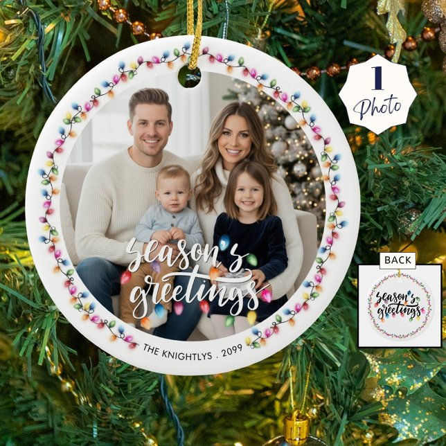 Seasons Greetings Photo Christmas Lights Ceramic Ornament (Creator Uploaded)
