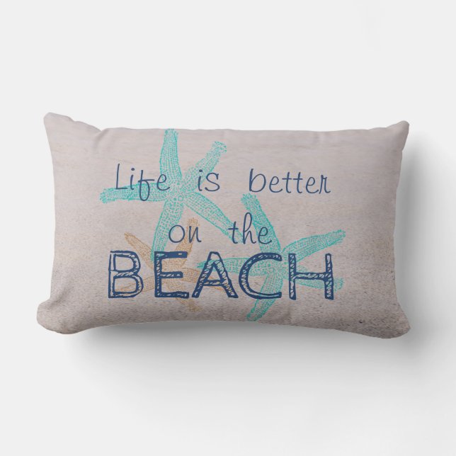 Seastars, Life Is Better On The Beach,Sand Lumbar Pillow (Front)