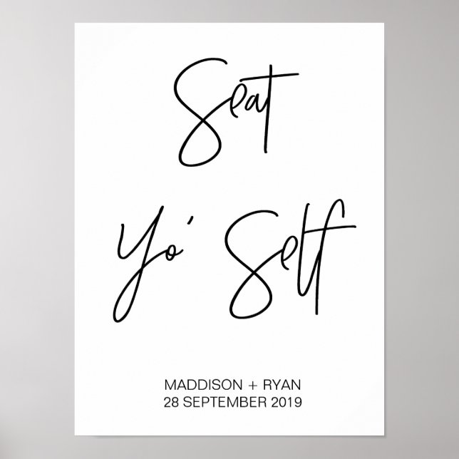 Seat Yo Self Wedding Free Seating Plan Sign (Front)