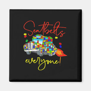 Seatbelts Everyone Autism Awareness Magic School B Magnet