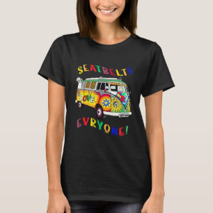 Seatbelts Everyone Bus Driver Job Pride jobs T-Shirt