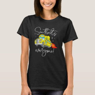 Seatbelts Everyone Magic School Bus Driver Job Pri T-Shirt