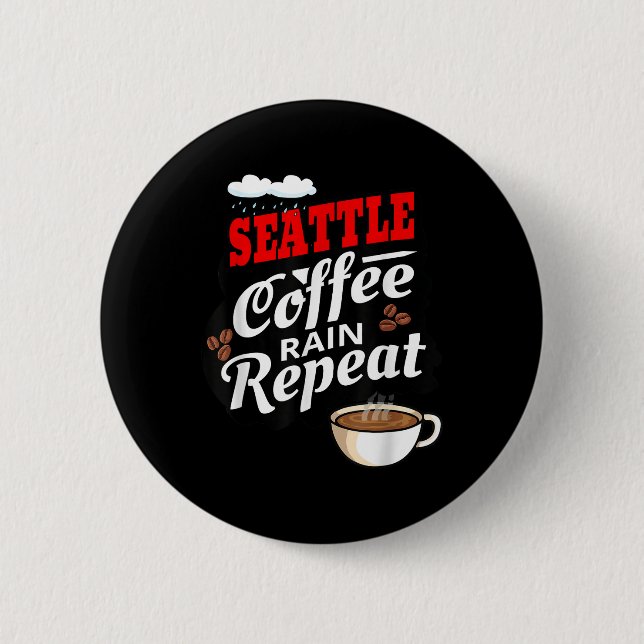 Seattle Washington State Coffee Drinker Rain  2 Inch Round Button (Front)