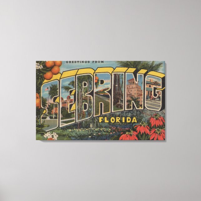 Sebring, Florida - Large Letter Scenes Canvas Print (Front)