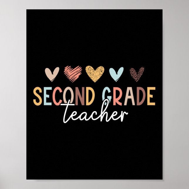 Second 2nd Grade Teacher First Day Of School Byck  Poster (Front)