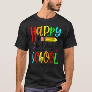 Second 2nd Grade Teacher Student Happy Last Day Of T-Shirt