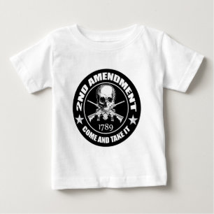 Second Amendment Come and Take It Skull and AR's Baby T-Shirt