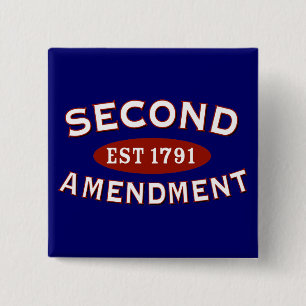 Second Amendment Est. 1791 2 Inch Square Button
